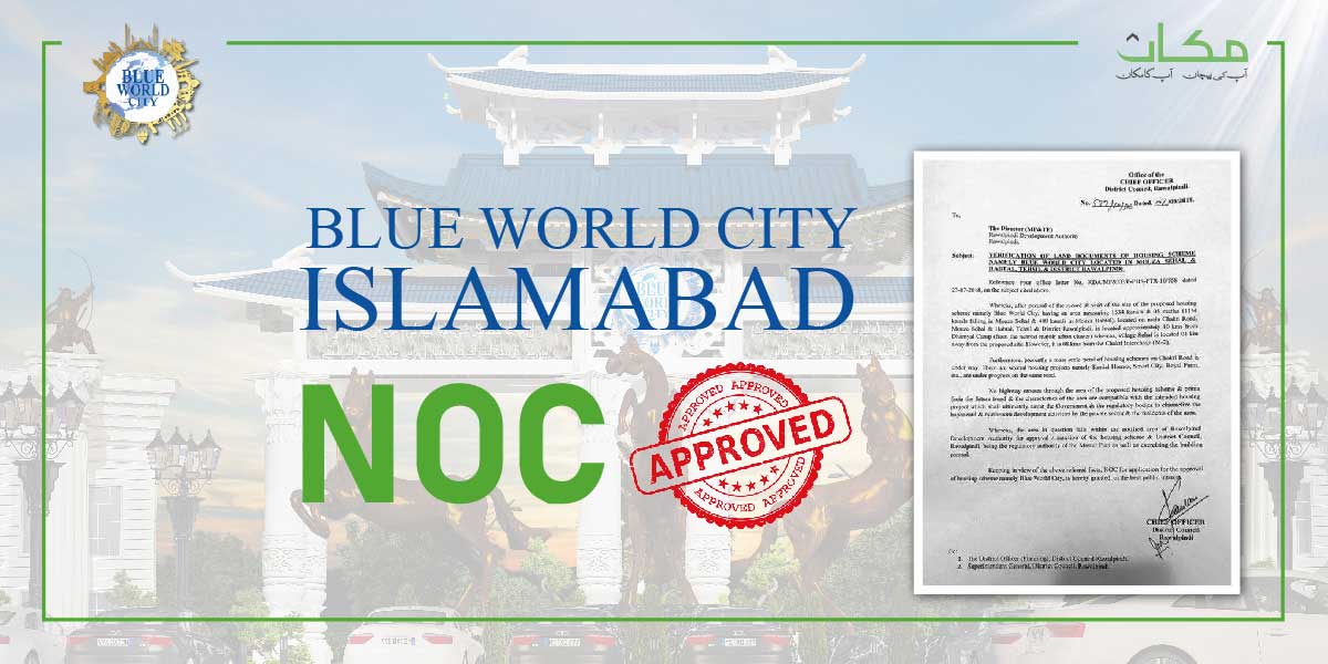 Blue World City Islamabad NOC Approved