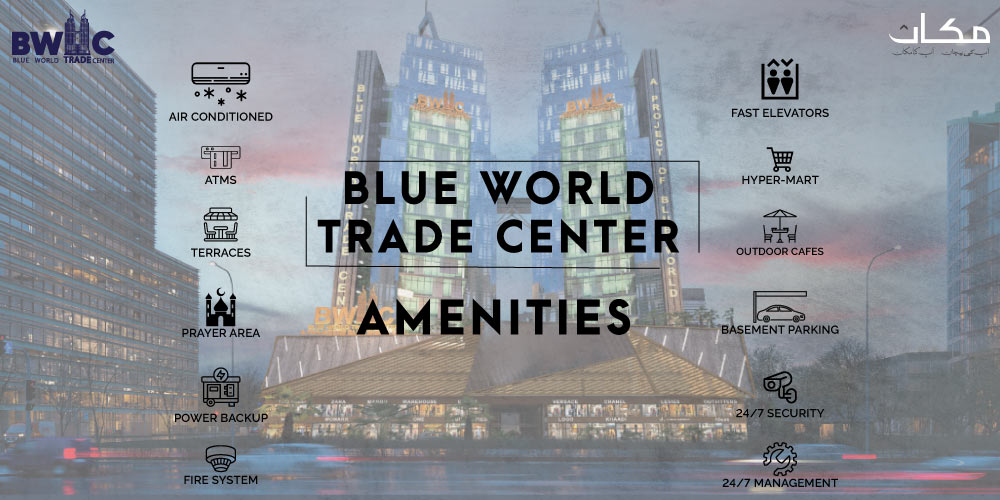Blue World Trade Center Amenities