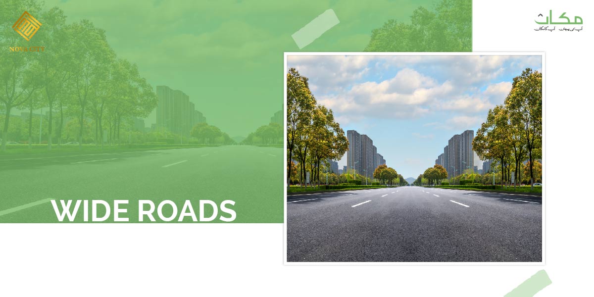 Nova City Islamabad Wide Roads