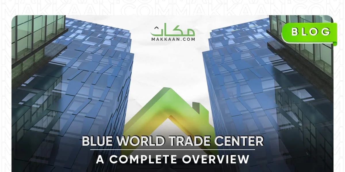 Overview of Blue World Trade Center