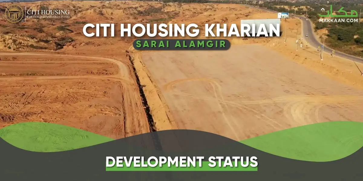 citi housing kharian Development Status
