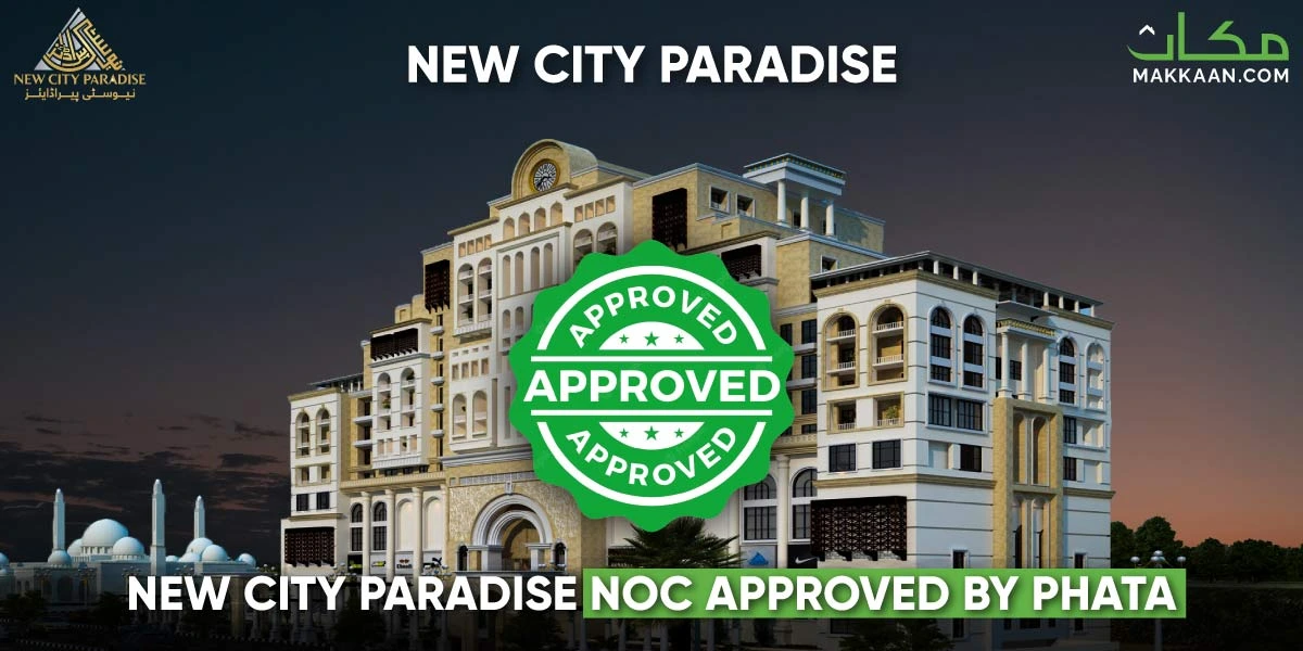 New City Paradise NOC Approved By PHATA
