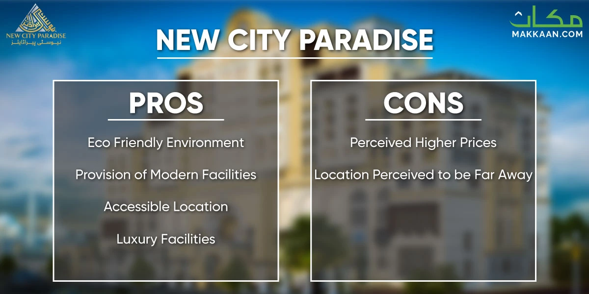 New City Paradise Pros and Cons