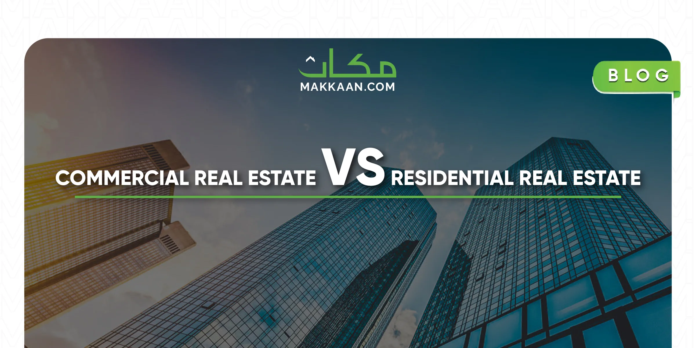 Commercial vs residential real estate