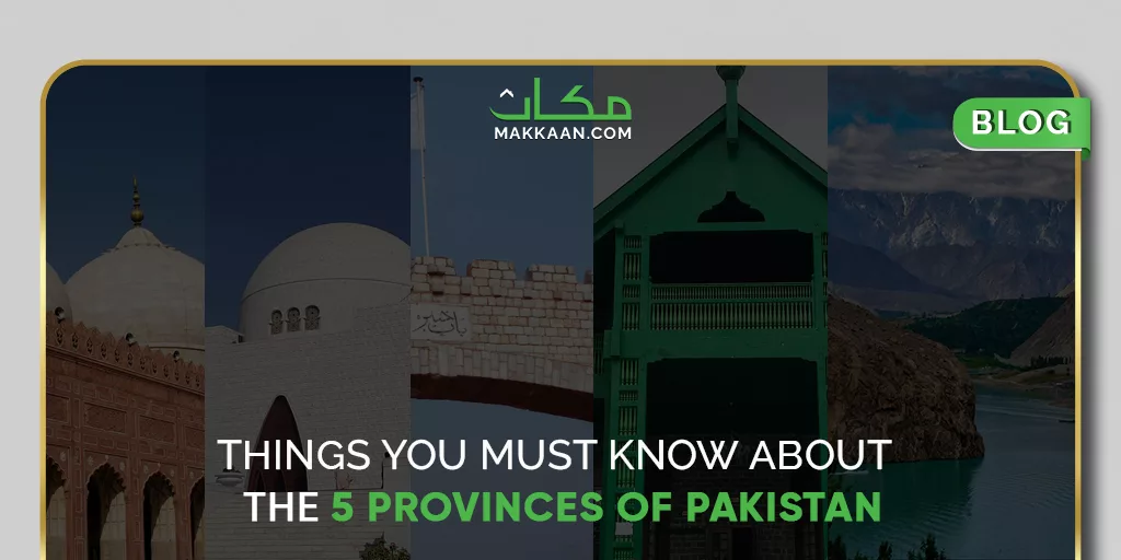5 Provinces of Pakistan blog