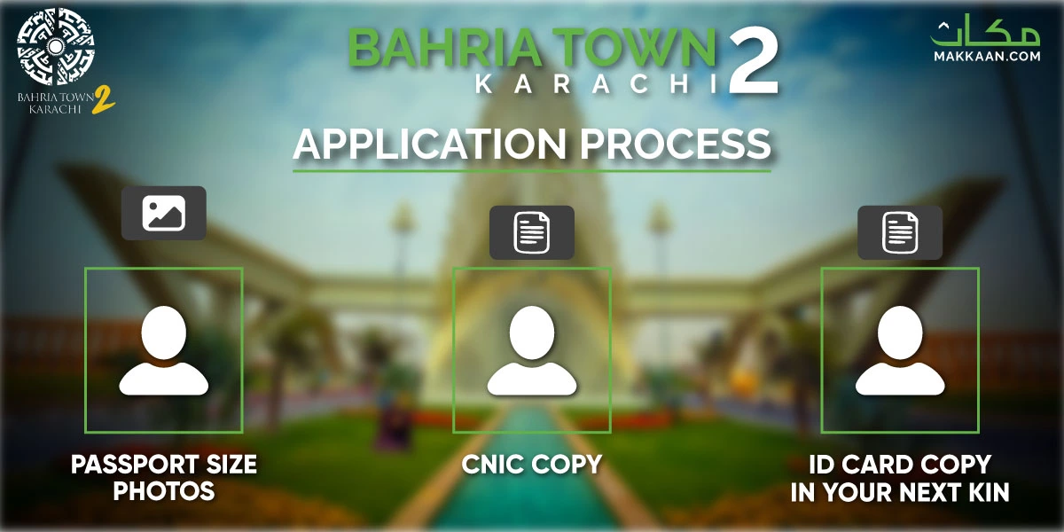 Bahria Town Karachi 2 Application Process