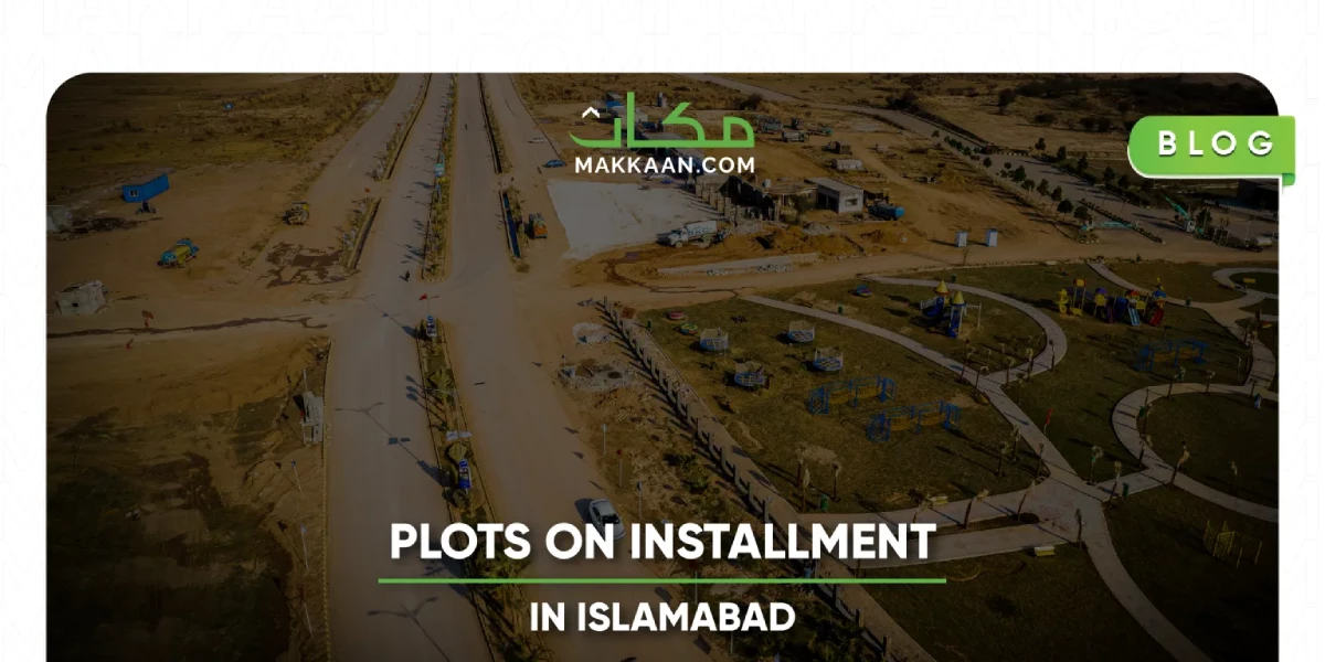 Plots on installment in Islamabad