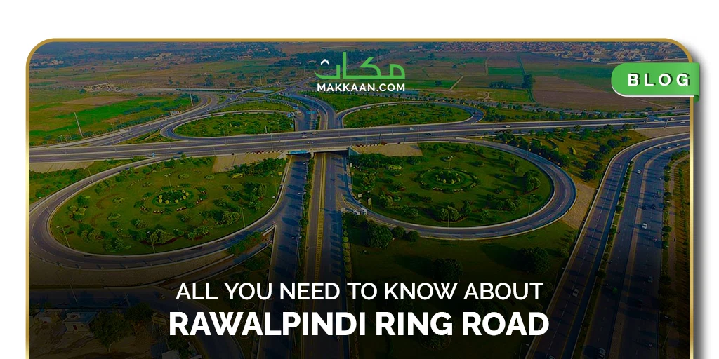 All You Need to Know About Rawalpindi Ring Road