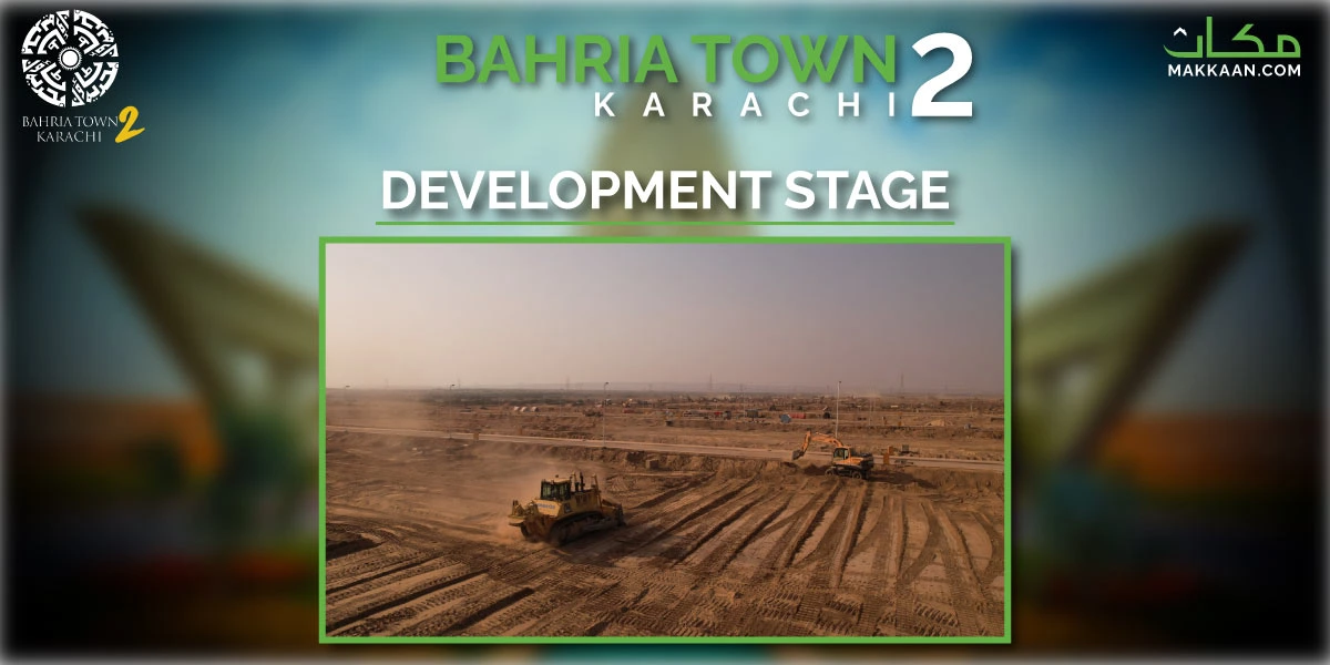 Bahria Town Karachi 2 Development Stage