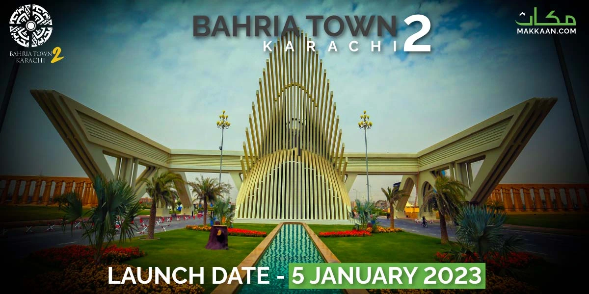 Bahria Town Karachi 2 Launch Date