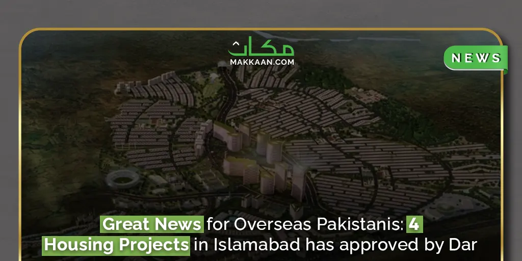Four housing projects by Finance Minister Ishaq Dar for overseas Pakistanis